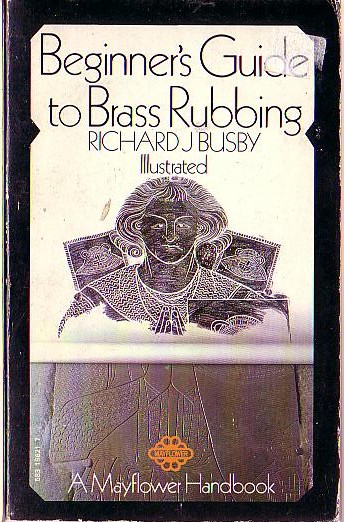 \ BRASS RUBBING, Beginner's Guide to by Richard Busby front book cover image