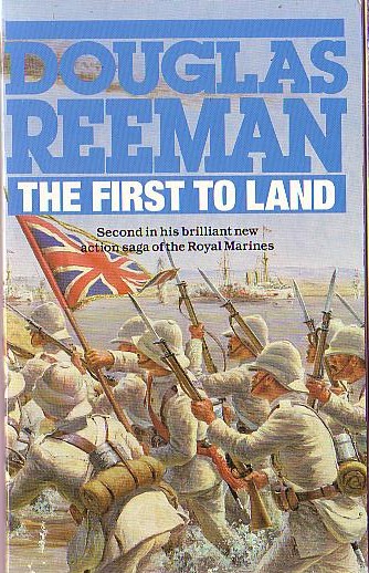 Douglas Reeman  THE FIRST TO LAND front book cover image