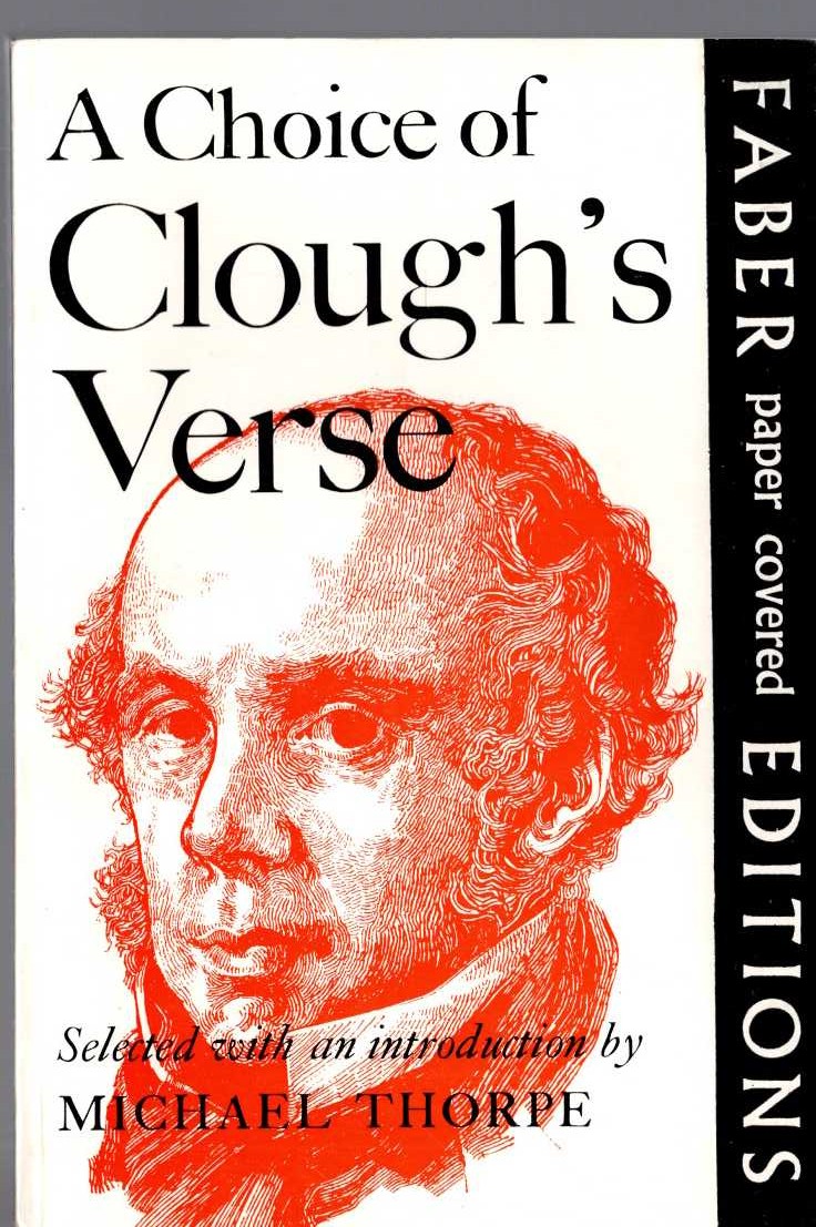 Michael Thorpe (selects_and_introduces) A CHOICE OF CLOUGH'S VERSE front book cover image
