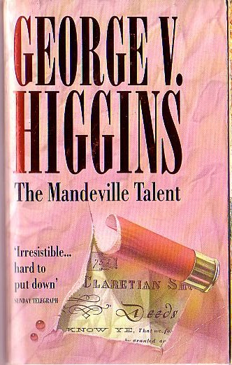 George V. Higgins  THE MANDEVILLE TALENT front book cover image