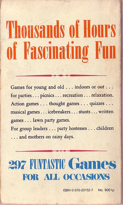 GAMES FOR ALL OCCASIONS: 297 INDOOR & PUTDOOR GAMES magnified rear book cover image