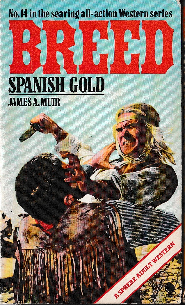 James A. Muir  BREED 14: SPANISH GOLD front book cover image