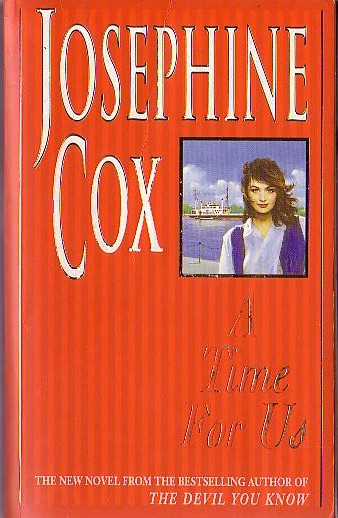 Josephine Cox  A TIME FOR US front book cover image