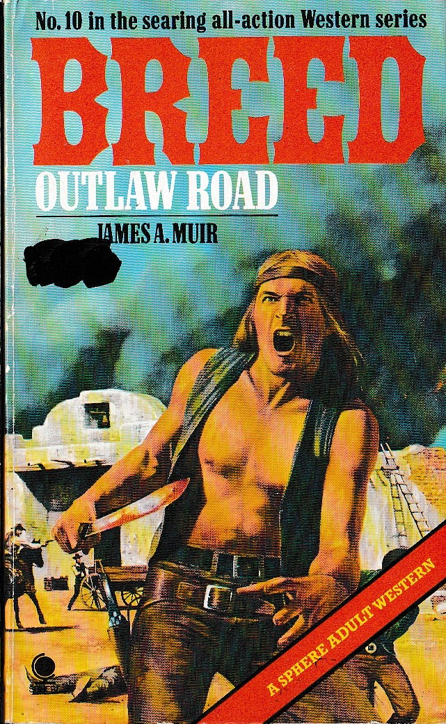 James A. Muir  BREED 10: OUTLAW ROAD front book cover image