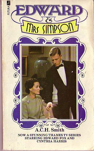 A.C.H. Smith  EDWARD & MRS SIMPSON (Thames TV) front book cover image