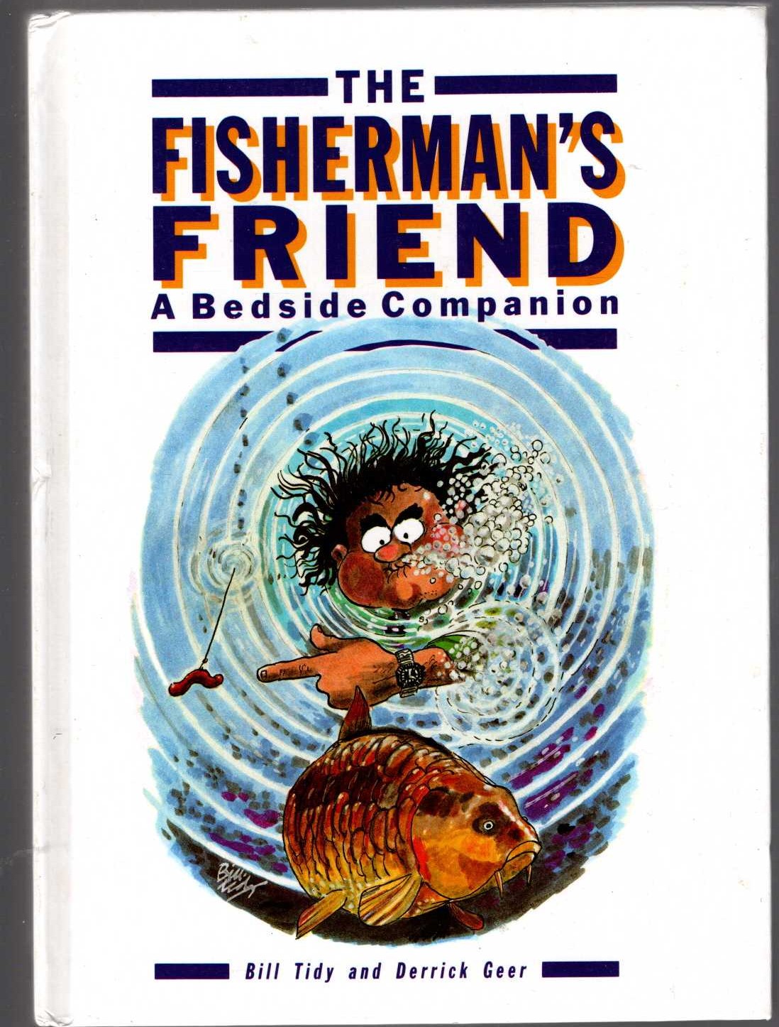 THE FISHERMAN'S FRIEND. A Bedside Companion front book cover image