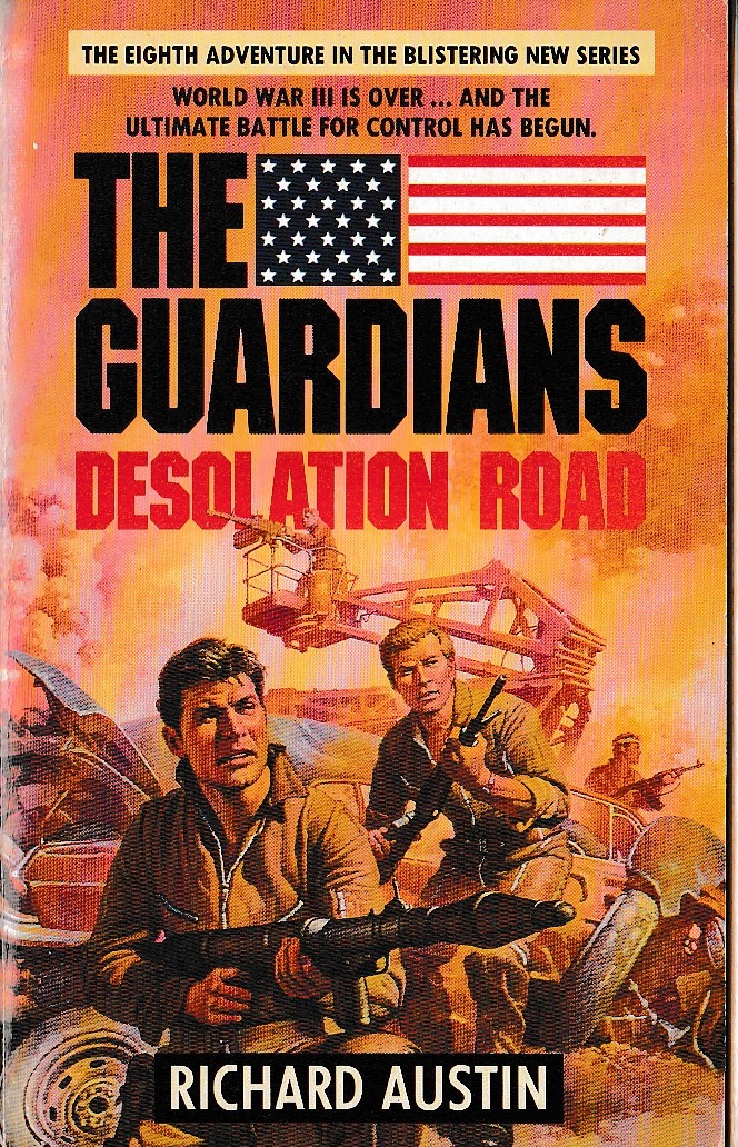 Richard Austin  THE GUARDIANS: DESOLATION ROAD front book cover image