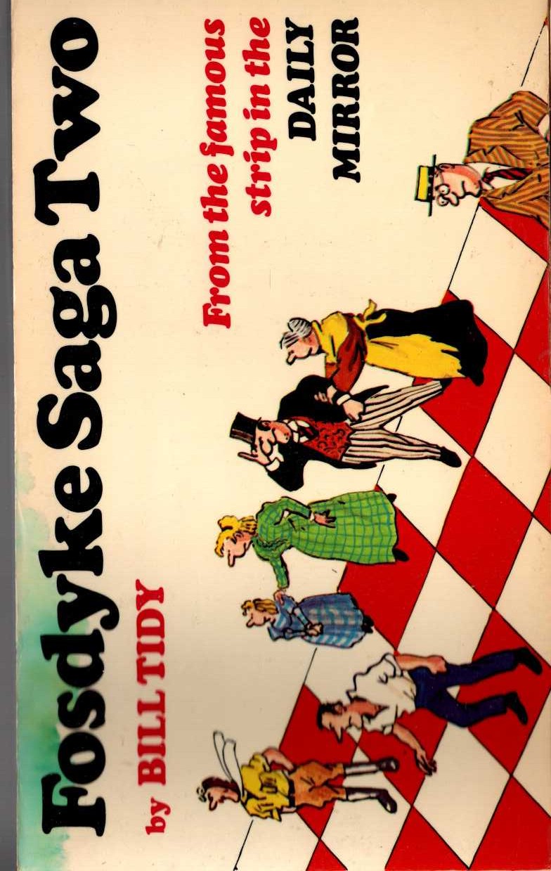 Bill Tidy  FOSDYKE SAGA. Book Two (2) front book cover image