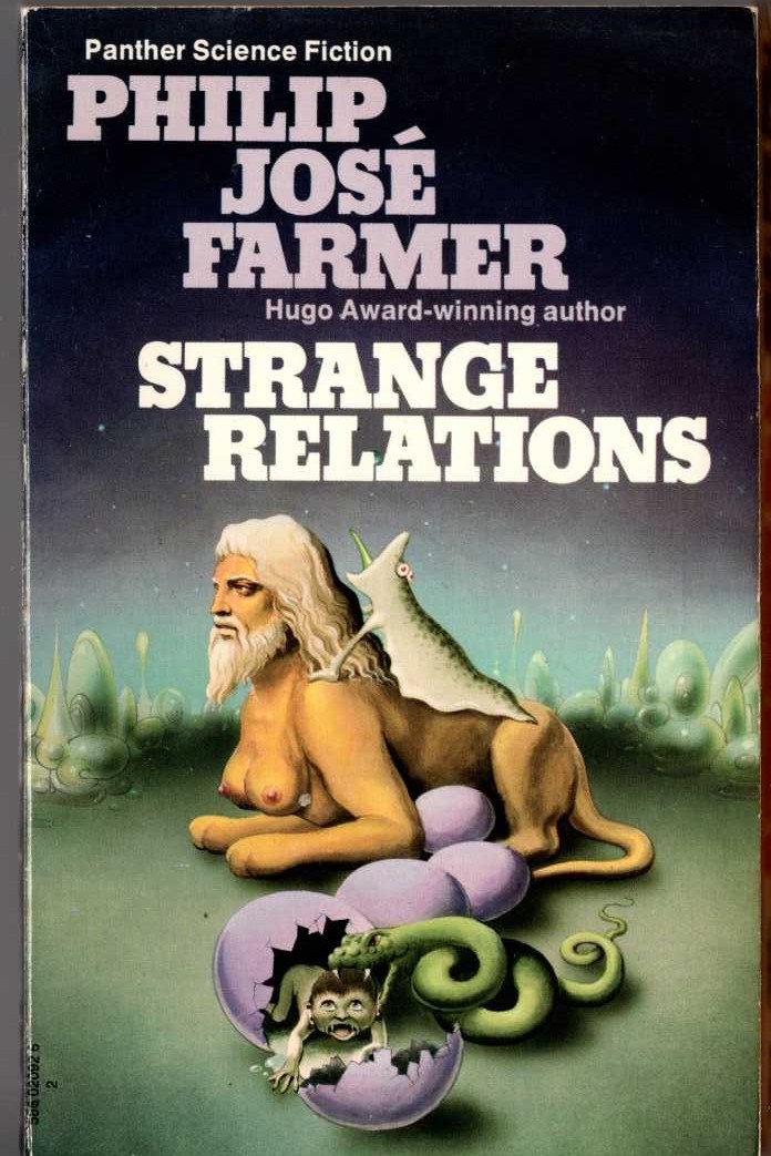 Philip Jose Farmer  STRANGE RELATIONS front book cover image