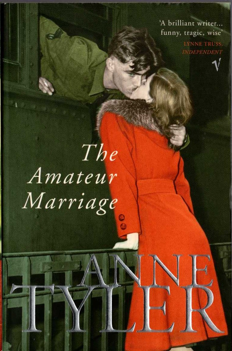 Anne Tyler  THE AMATEUR MARRIAGE front book cover image