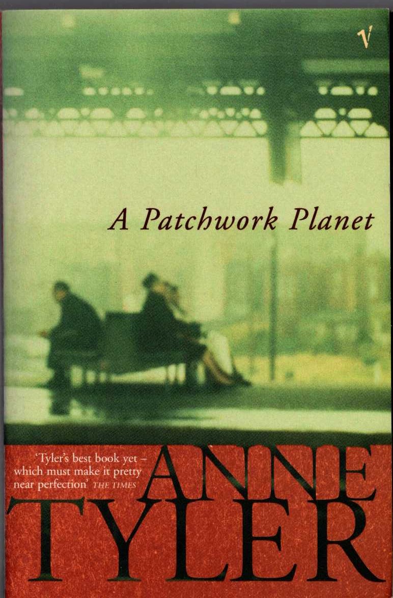Anne Tyler  A PATCHWORK PLANET front book cover image
