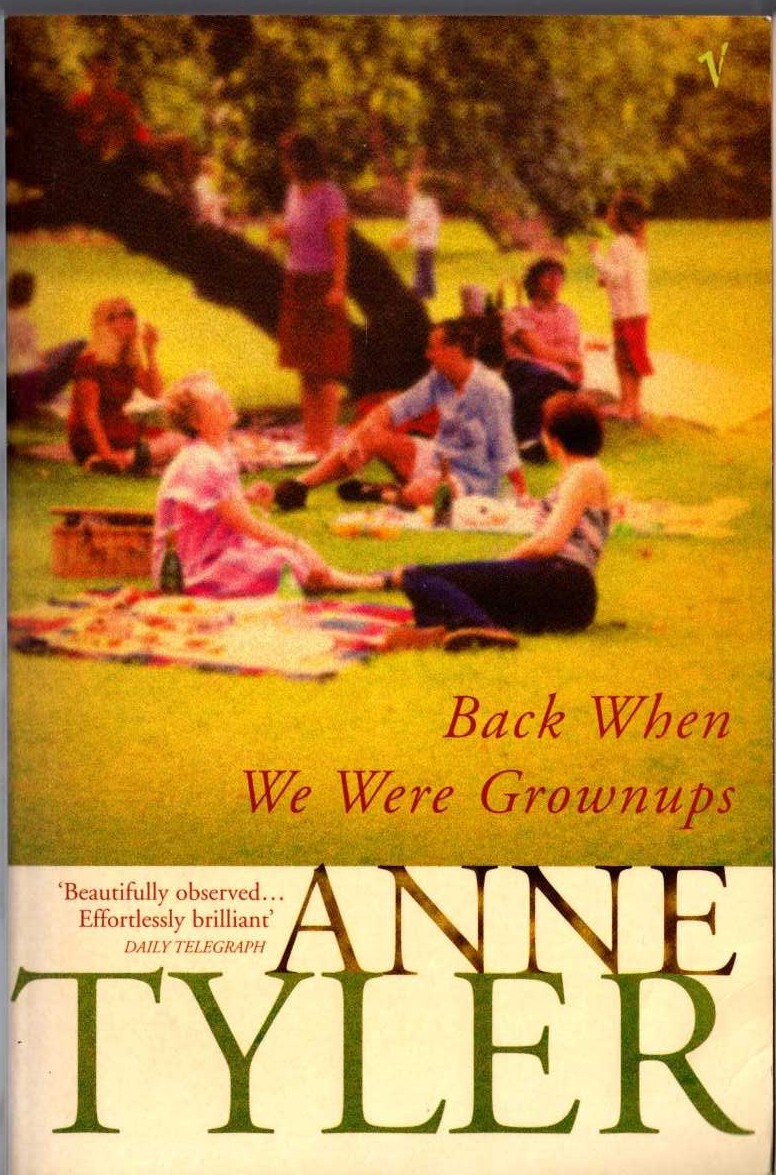 Anne Tyler  BACK WHEN WE WERE GROWNUPS front book cover image