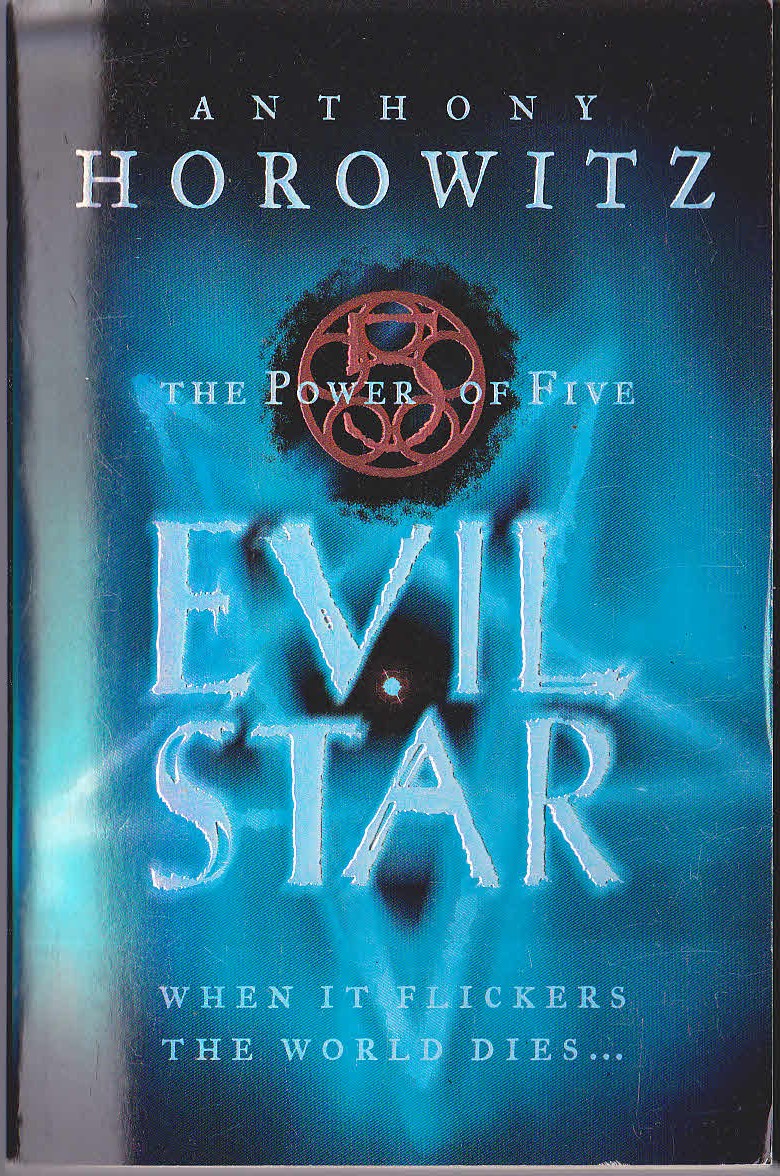 Anthony Horowitz  EVIL STAR (The Power of Five) front book cover image