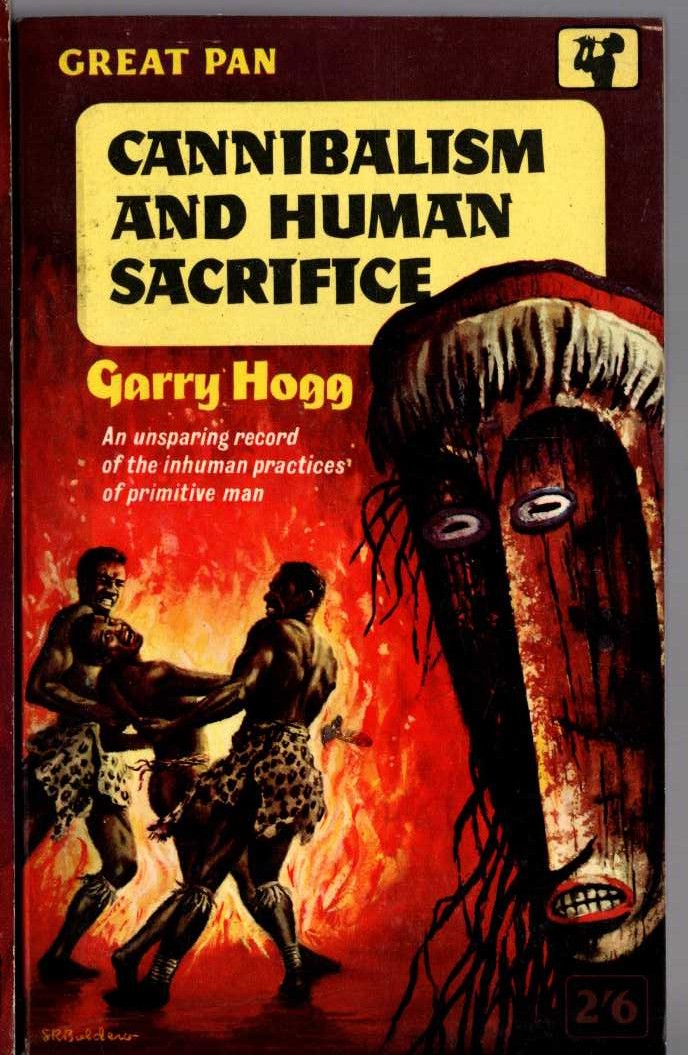 Garry Hogg  CANNIBALISM AND HUMAN SACRIFICE front book cover image