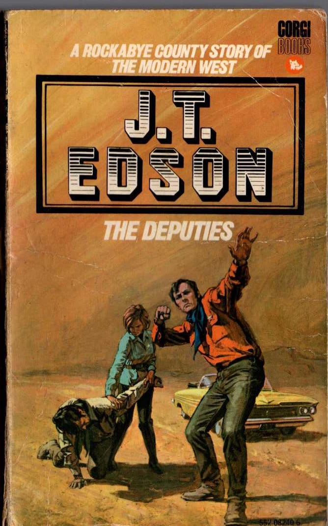 J.T. Edson  THE DEPUTIES front book cover image
