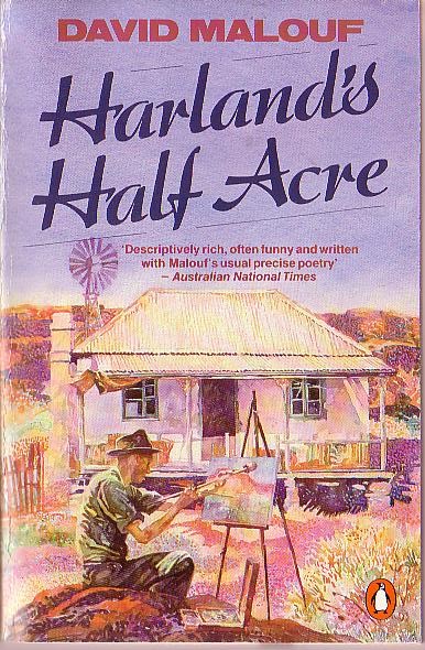 David Malouf  HARLAND'S HALF ACRE front book cover image