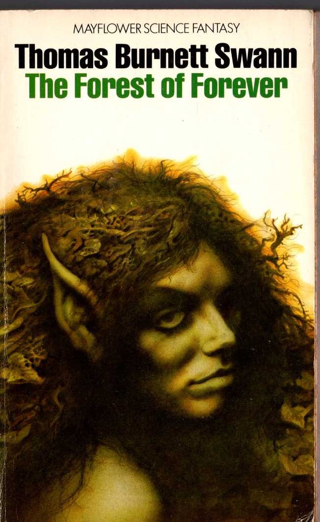 Thomas Burnett Swann  THE FOREST OF FOREVER front book cover image