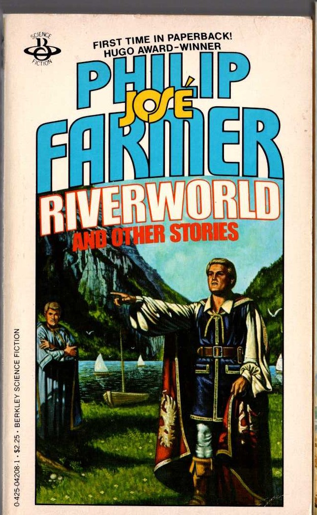 Philip Jose Farmer  RIVERWORLD AND OTHER STORIES front book cover image