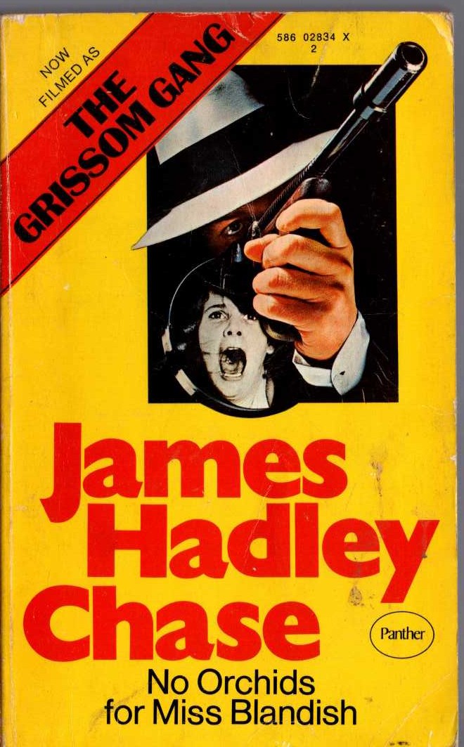 James Hadley Chase  NO ORCHIDS FOR MISS BLANDISH (Film tie-in) front book cover image