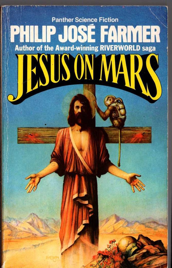 Philip Jose Farmer  JESUS ON MARS front book cover image