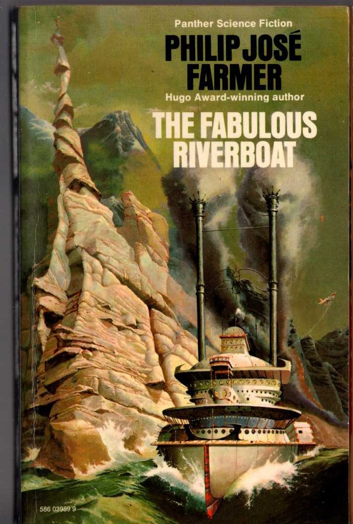 Philip Jose Farmer  THE FABULOUS RIVERBOAT front book cover image