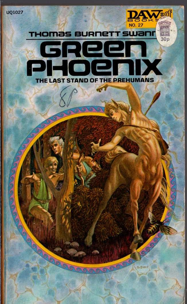 Thomas Burnett Swann  GREEN PHOENIX front book cover image