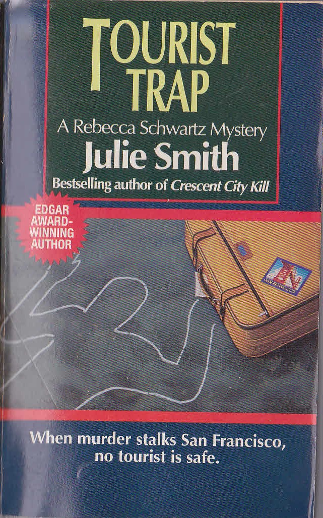 Julie Smith  TOURIST TRAP front book cover image