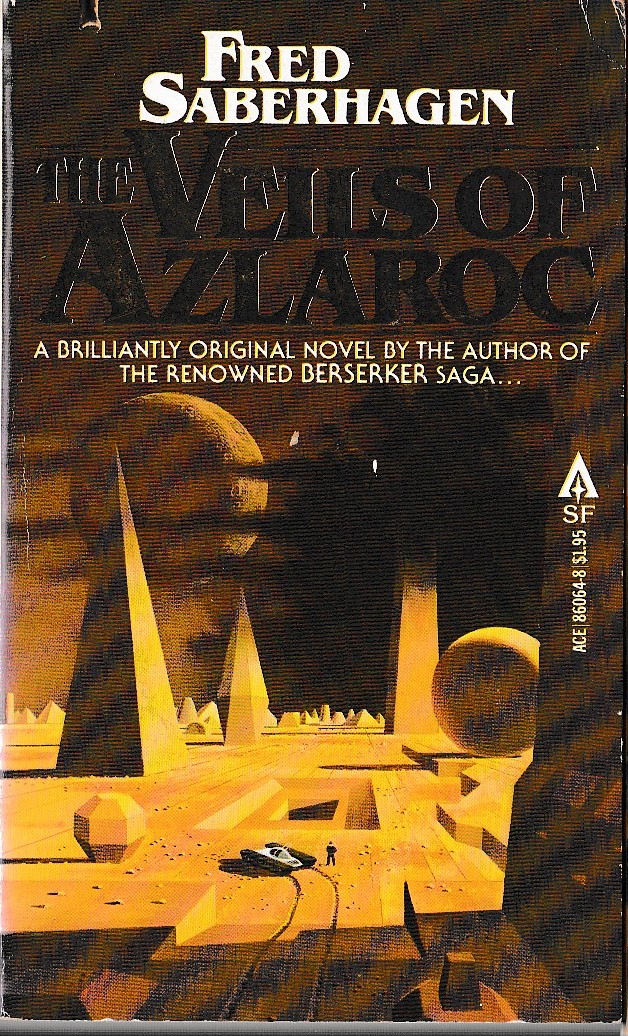 Fred Saberhagen  THE VEILS OF AZLAROC front book cover image