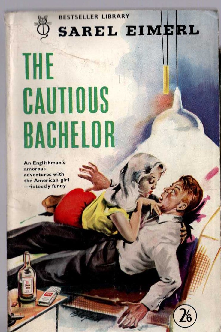 Sarel Eimerl  THE CAUTIOUS BACHLOR front book cover image