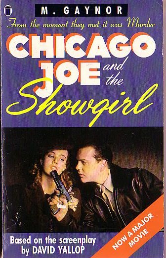 M. Gaynor  CHICAGO JOE AND THE SHOWGIRL (Keifer Sutherland) front book cover image