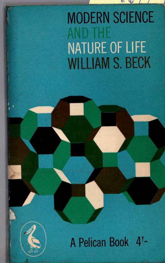 William S. Beck  MODERN SCIENCE AND THE NATURE OF LIFE front book cover image