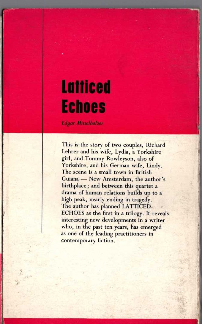 Edgar Mittelholzer  LATTICED ECHOES magnified rear book cover image