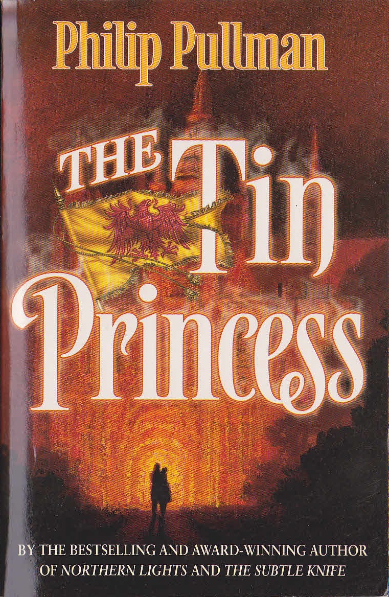 Philip Pullman  THE TIN PRINCESS front book cover image