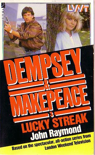 John Raymond  DEMPSEY AND MAKEPEACE #3: LUCKY STREAK (LWT) front book cover image