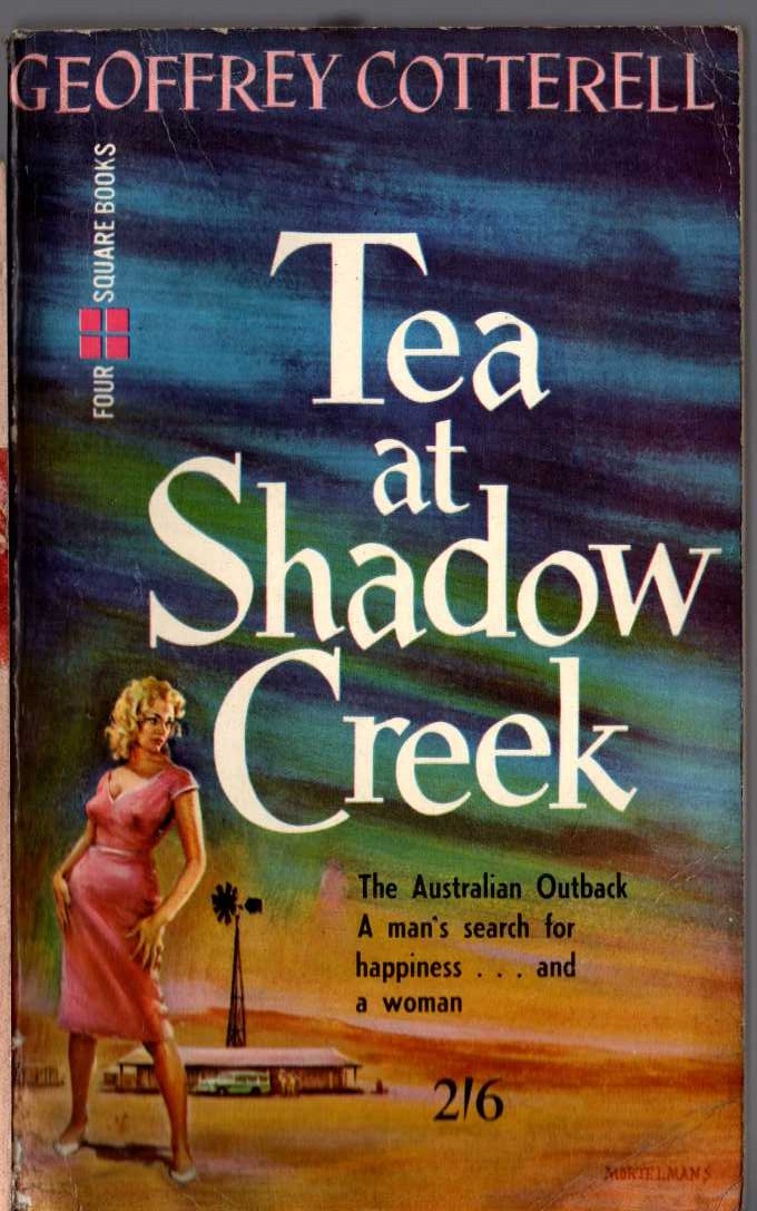 Geoffrey Cotterell  TEA AT SHADOW CREEK front book cover image
