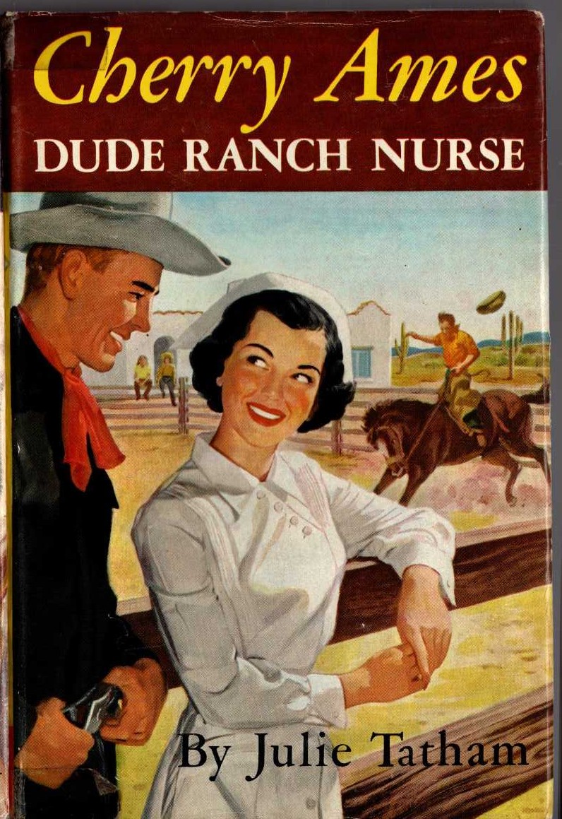 CHERRY AMES DUDE RANCH NURSE front book cover image