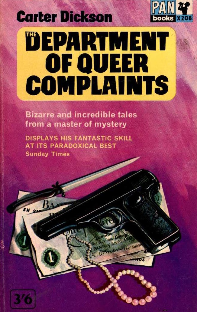 Carter Dickson  THE DEPARTMENT OF QUEER COMPLAINTS front book cover image