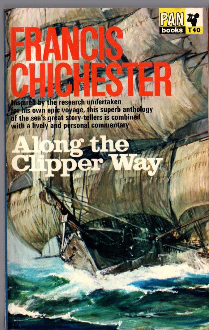 Francis Chichester  ALONG THE CLIPPER WAY front book cover image