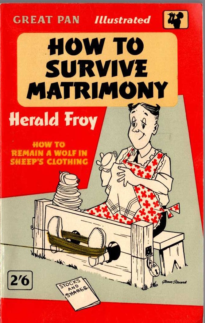 Herald Froy  HOW TO SURVIVE MATRIMONY front book cover image