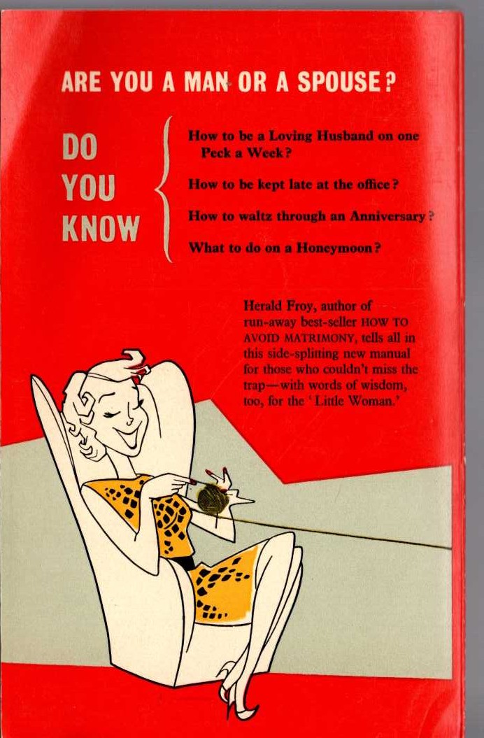Herald Froy  HOW TO SURVIVE MATRIMONY magnified rear book cover image