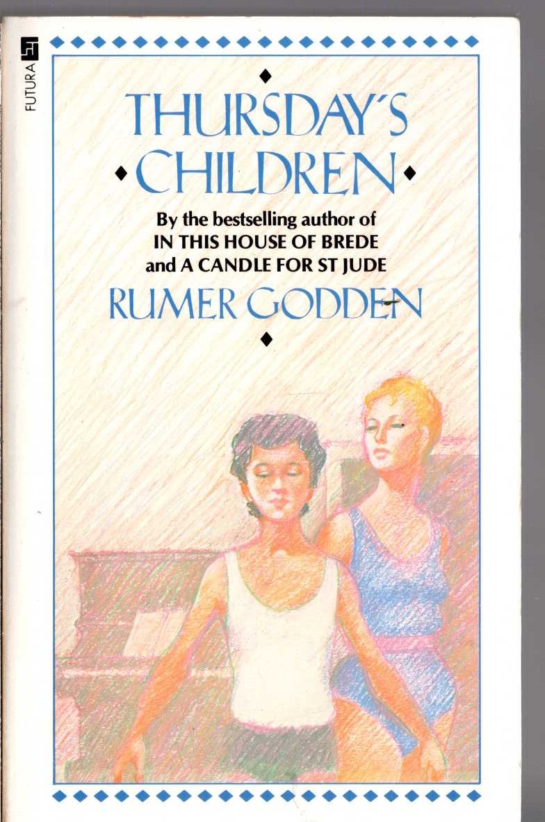 Rumer Godden  THURSDAY'S CHILDREN front book cover image