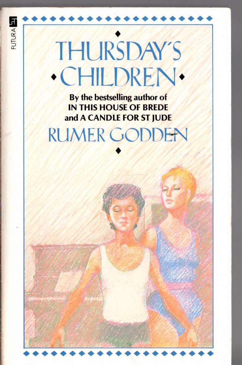 Rumer Godden  THURSDAY'S CHILDREN front book cover image