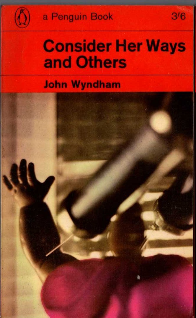 John Wyndham  CONSIDER HER WAYS and others front book cover image