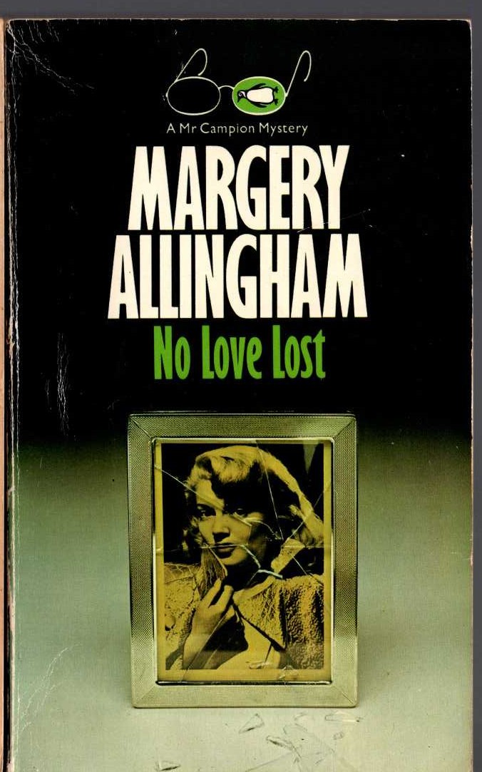 Margery Allingham  NO LOVE LOST front book cover image