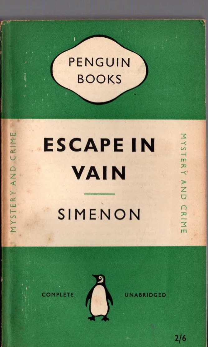 Georges Simenon  ESCAPE IN VAIN front book cover image