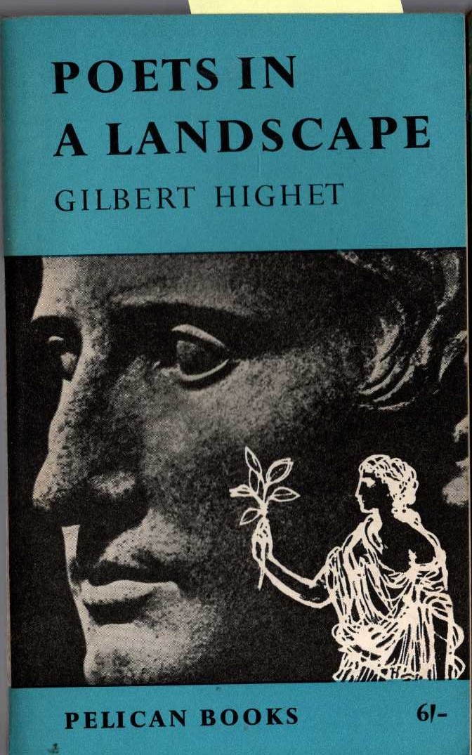 Gilbert Highet  POETS IN A LANDSCAPE front book cover image