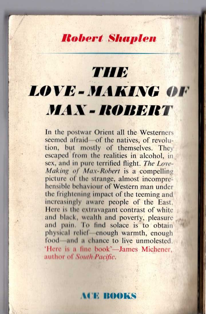 Robert Shaplen  THE LOVE-MAKING OF MAX-ROBERT magnified rear book cover image
