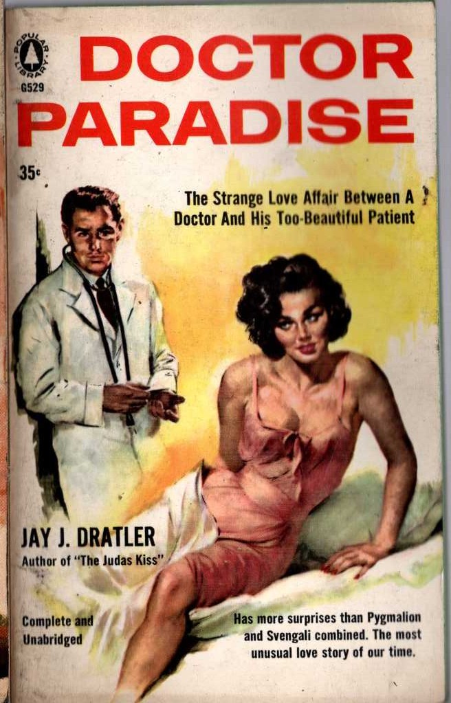 Jay J. Dratler  DOCTOR PARADISE front book cover image