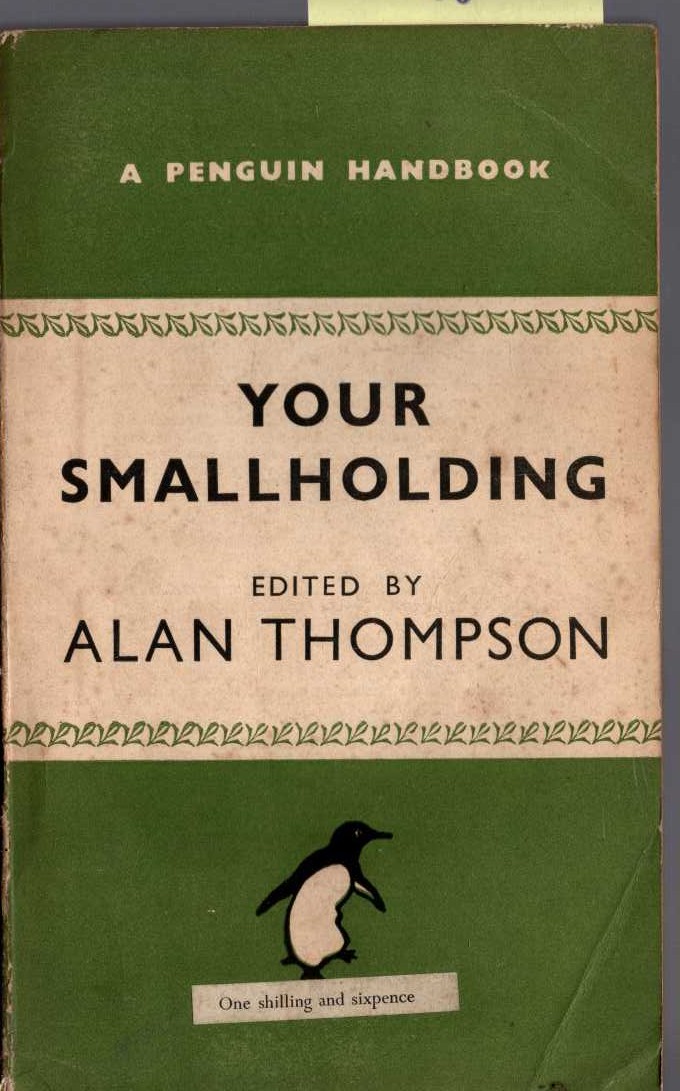 Alan Thompson (edits) YOUR SMALLHOLDING front book cover image
