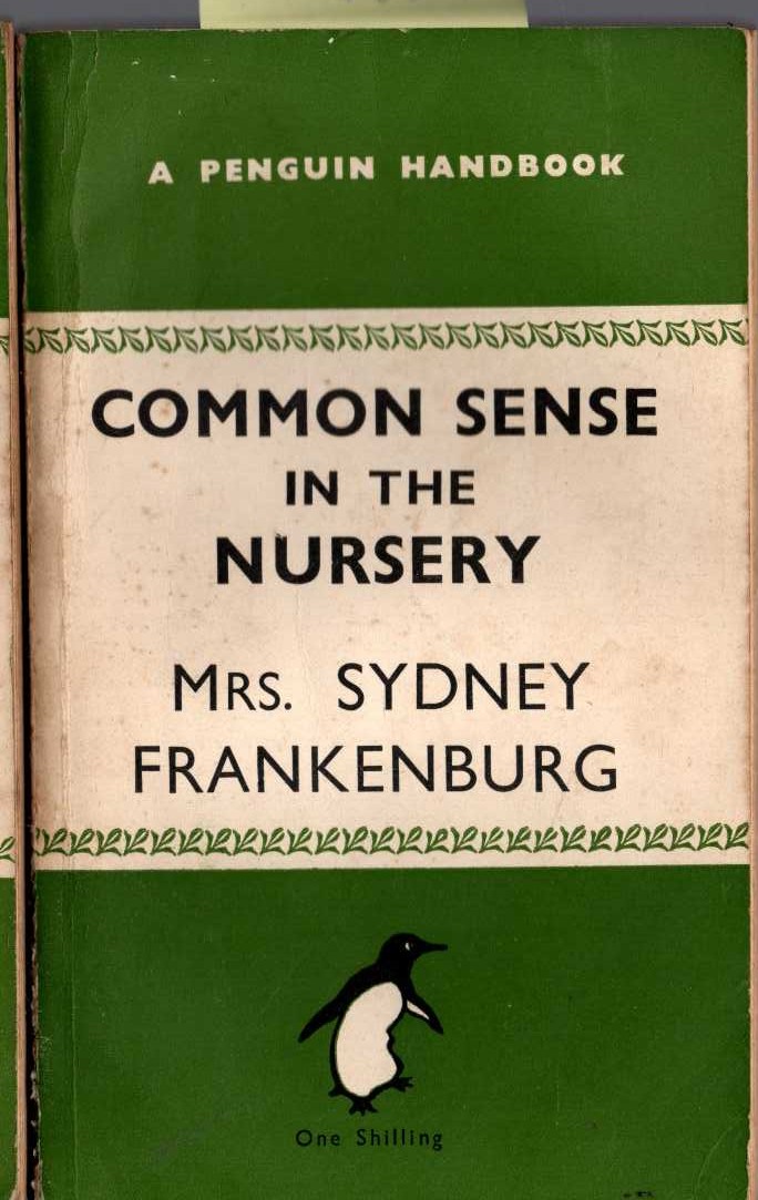 Mrs Sydney Frankenburg  COMMON SENSE IN THE NURSERY front book cover image
